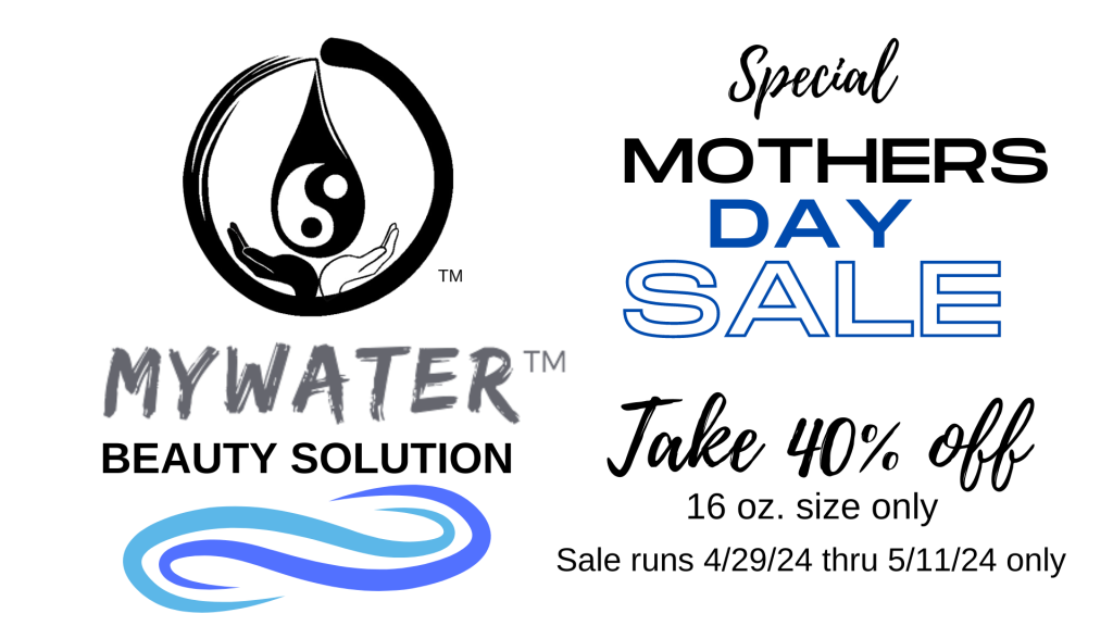 MYWater Beauty Solution Mothers Day Sale 2024