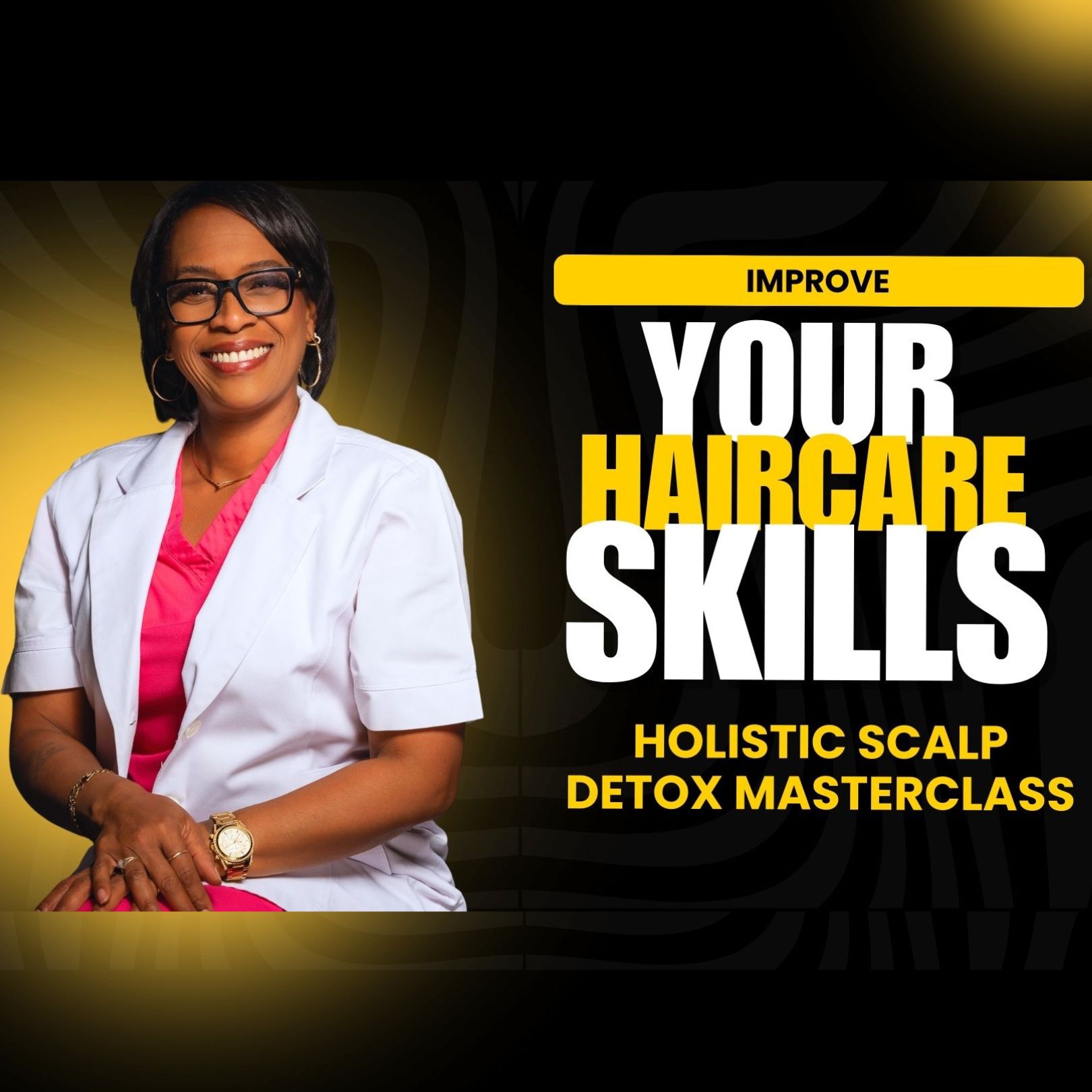 Holistic Hair and Scalp Restoration Masterclass 1